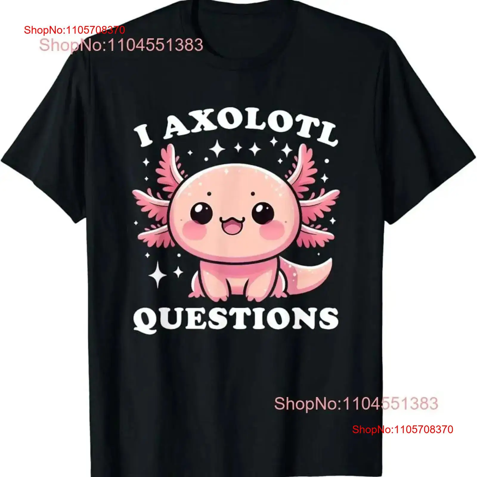 Men'S Fashion Questions - T-shirt I Axolotl Questions, mignon, Kawaii,