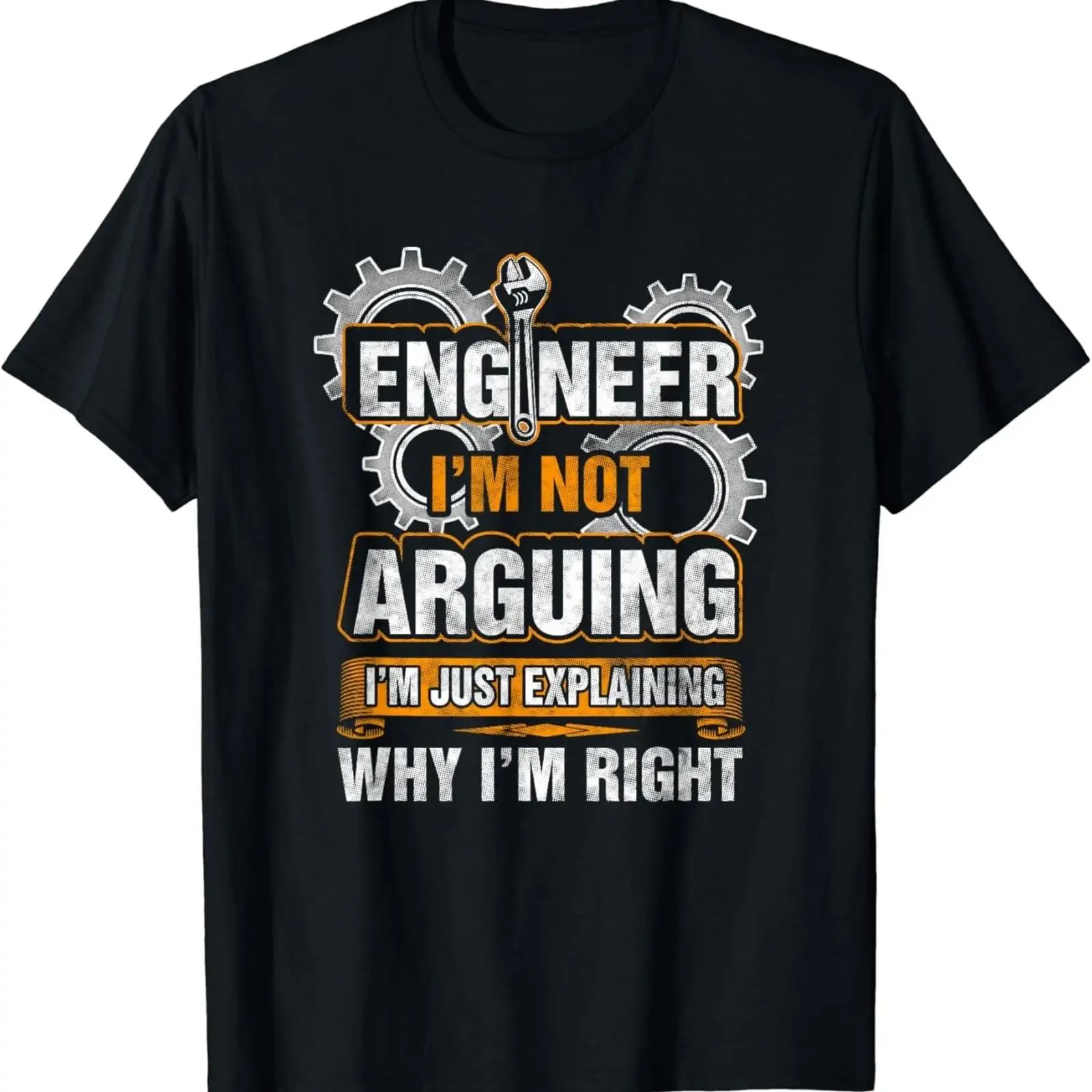 T-shirt Engineer I'm Not Argui - Men'S Fashion Explained avis et prix